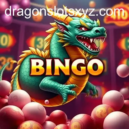Exploring the Exciting World of Bingo Games and Dragon Slots