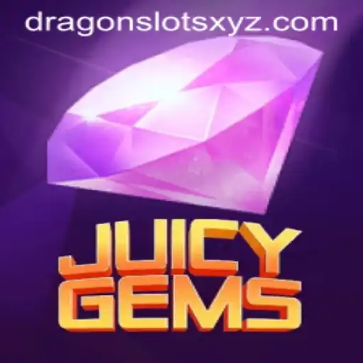 Explore the Thrills of JuicyGems with Dragon Slots